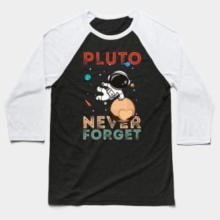 Pluto Never Forgets: Funny Astronaut Parkouring on Planet Pluto Baseball T-Shirt